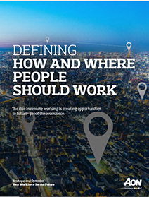 Explore how firms are navigating changes to onsite and offsite working models with this free Aon whitepaper. Download here.