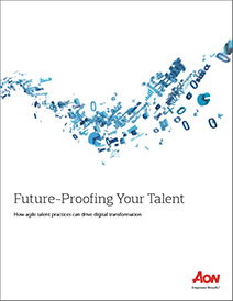 Aon thought leaders explore how organisations can future-proof their talent in this free whitepaper.