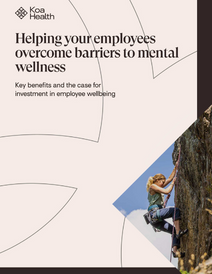 Discover key benefits and the case for investment in employee wellbeing - with this new free whitepaper from Koa Health.