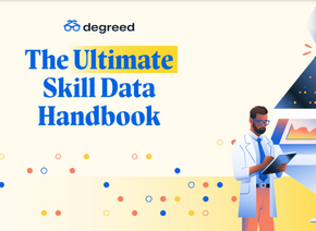 The Ultimate Skill Data Handbook- Degreed